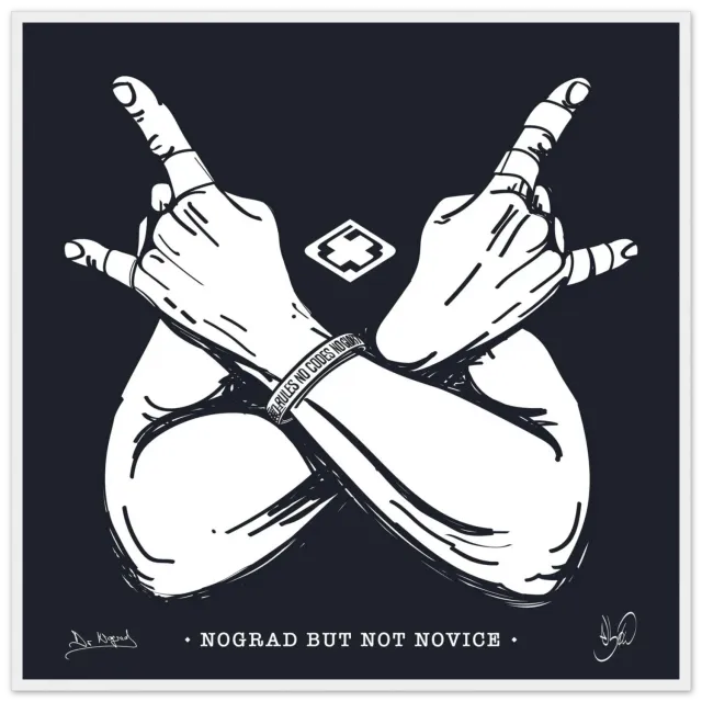 Nograd But Not Novice affiche encadrée