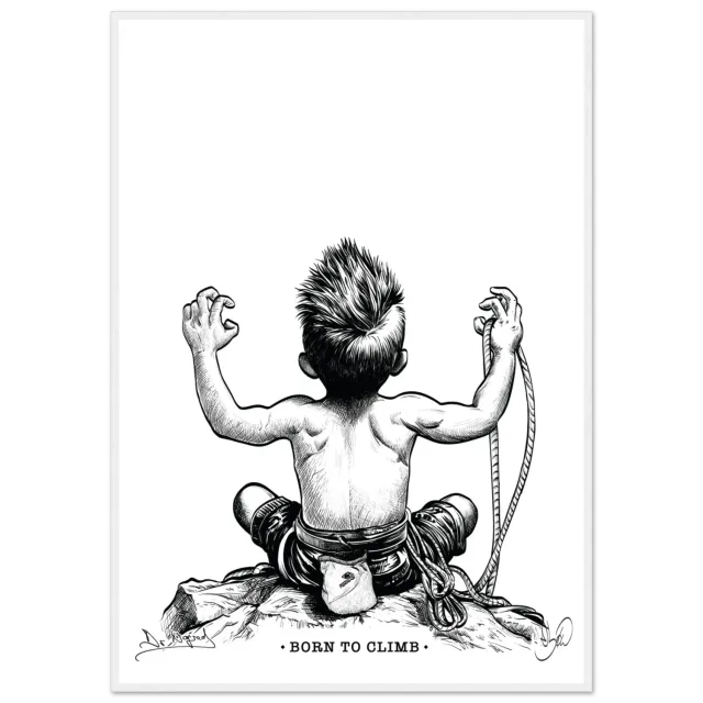 Nograd Born To Climb affiche encadrée papier mat
